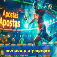 monaco x olympique