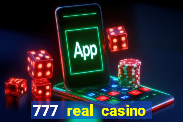 777 real casino slots spin