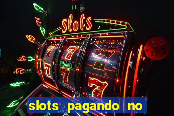 slots pagando no cadastro saque free 2024 facebook