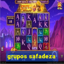 grupos safadeza