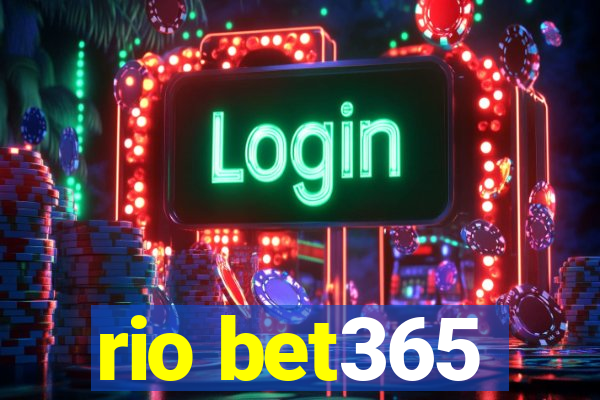 rio bet365