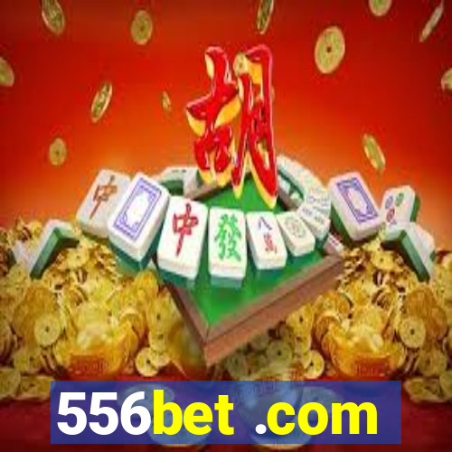 556bet .com