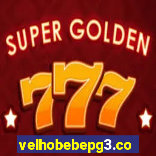 velhobebepg3.com