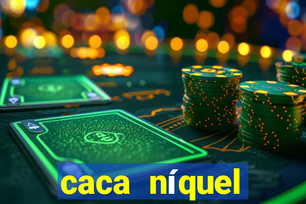 caca níquel fortune tiger