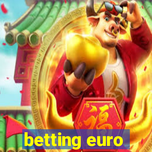 betting euro