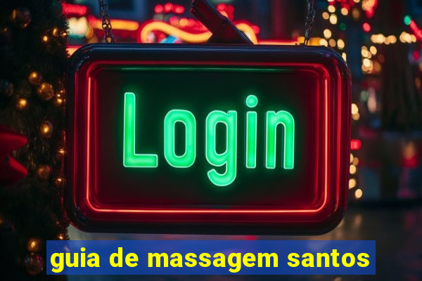 guia de massagem santos