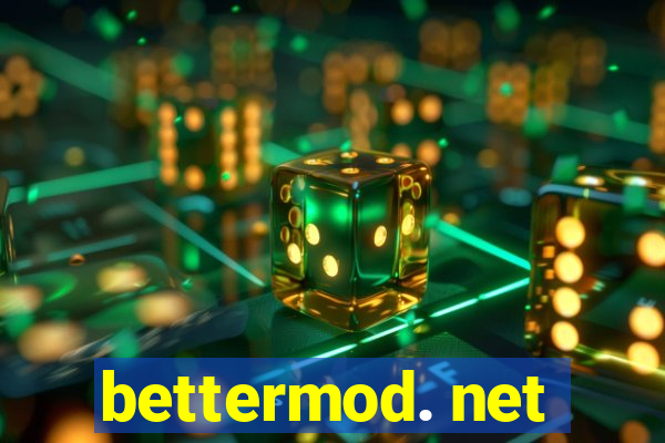 bettermod. net