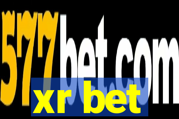 xr bet