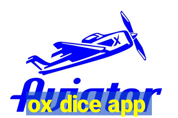 ox dice app