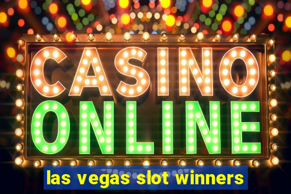 las vegas slot winners