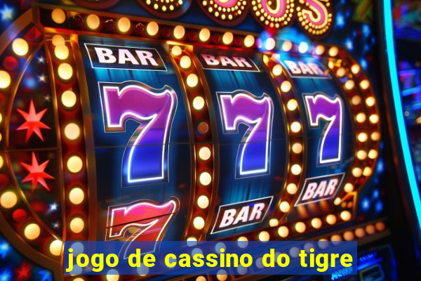 jogo de cassino do tigre