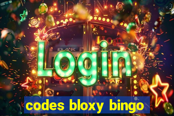 codes bloxy bingo