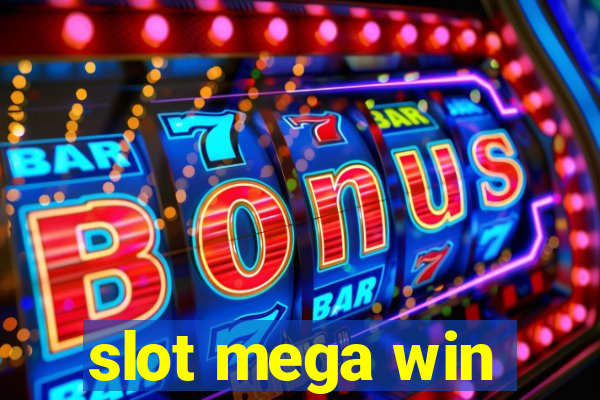 slot mega win