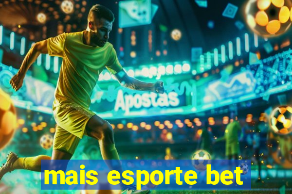 mais esporte bet