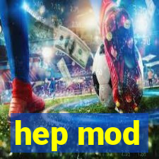 hep mod