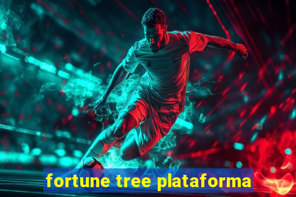 fortune tree plataforma