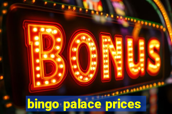 bingo palace prices