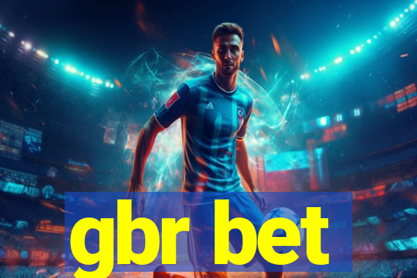 gbr bet