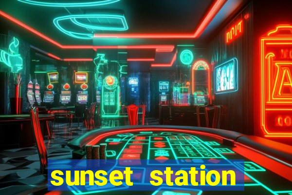 sunset station hotel & casino