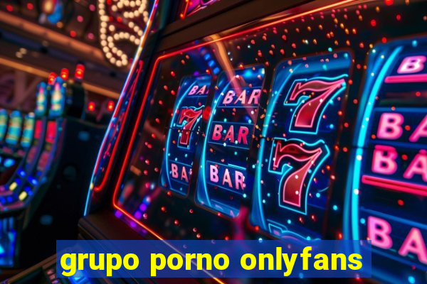 grupo porno onlyfans