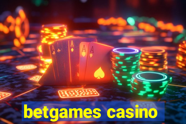 betgames casino