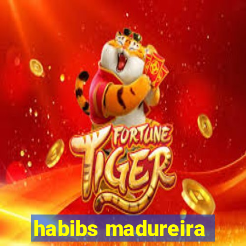 habibs madureira