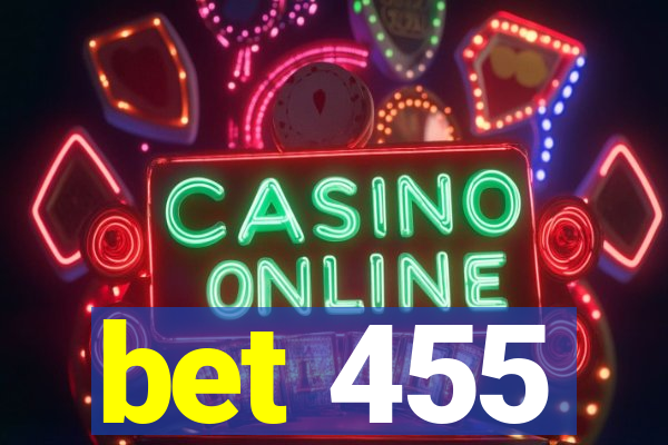 bet 455