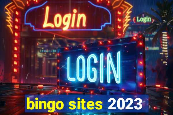 bingo sites 2023