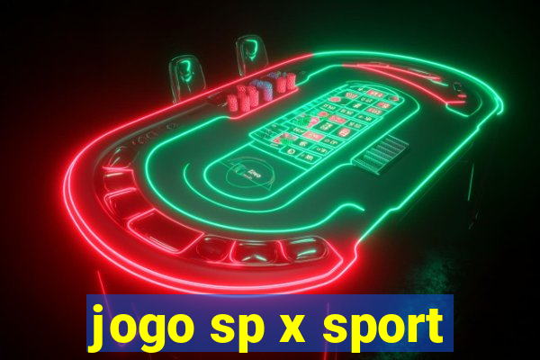 jogo sp x sport