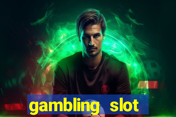 gambling slot machines online