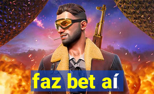 faz bet aí