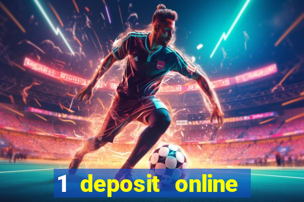 1 deposit online casino nz 2019