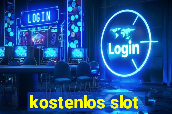 kostenlos slot