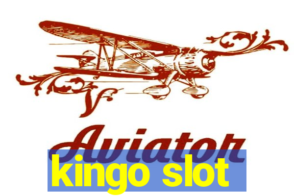 kingo slot