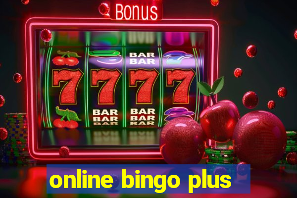 online bingo plus