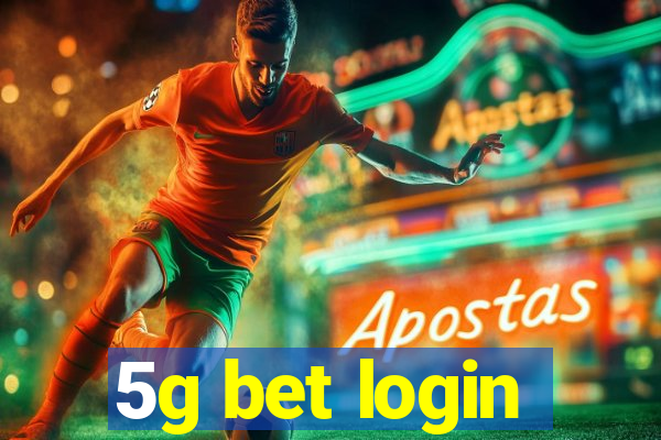 5g bet login