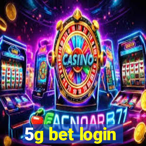 5g bet login