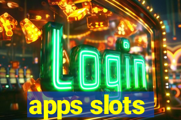 apps slots