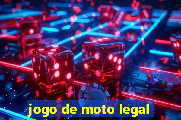 jogo de moto legal