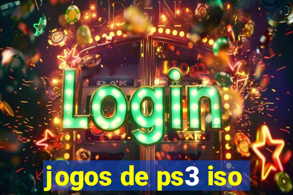 jogos de ps3 iso