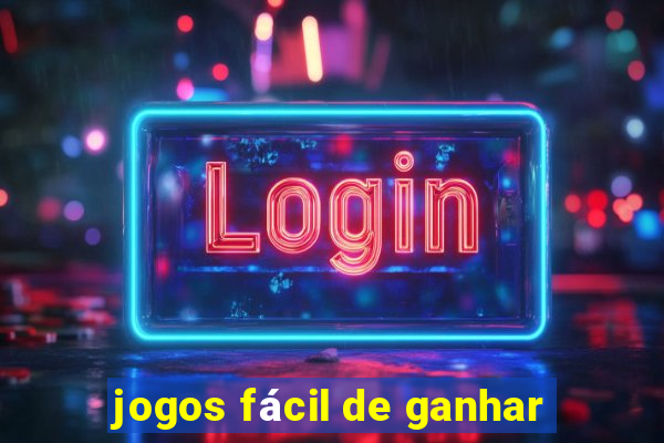 jogos fácil de ganhar