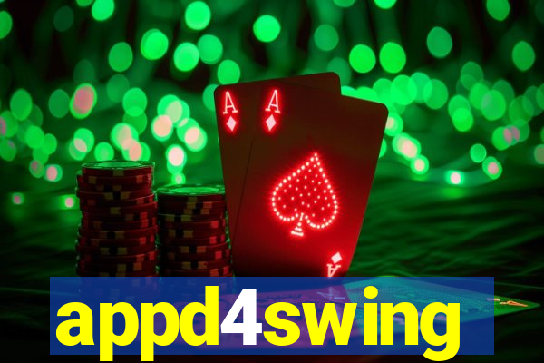 appd4swing