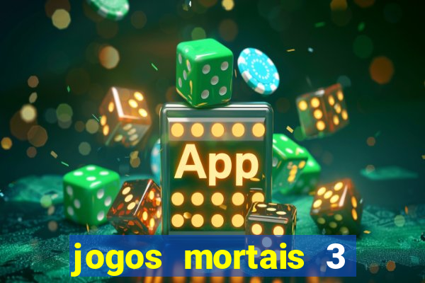 jogos mortais 3 filme completo dublado