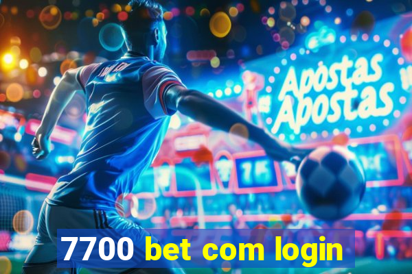 7700 bet com login