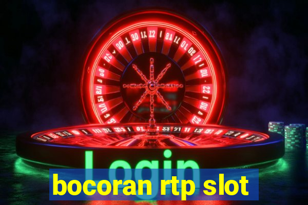 bocoran rtp slot