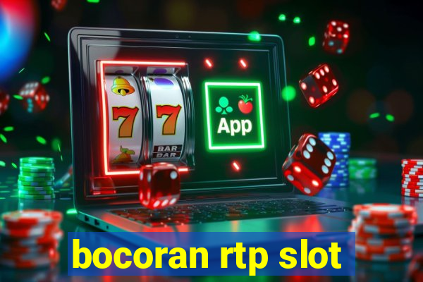 bocoran rtp slot