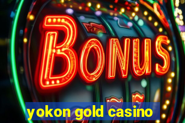 yokon gold casino