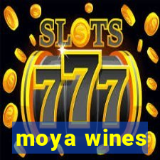 moya wines