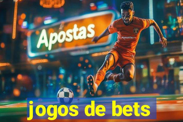 jogos de bets