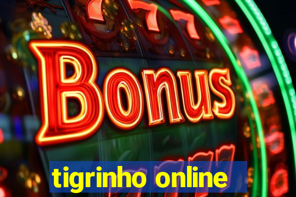 tigrinho online